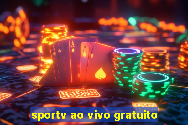 sportv ao vivo gratuito